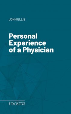 eBook: Personal Experience of a Physician