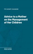 eBook: Advice to a Mother on the Management of Her Children