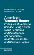 eBook: American Woman's Home