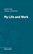 eBook: My Life and Work