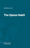 eBook: The Opium Habit