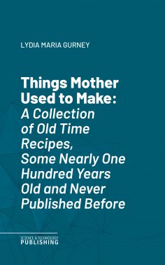eBook: Things Mother Used to Make