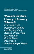ebook: Woman's Institute Library of Cookery. Volume 5