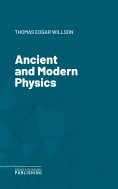 eBook: Ancient and Modern Physics