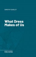 eBook: What Dress Makes of Us
