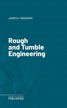 eBook: Rough and Tumble Engineering