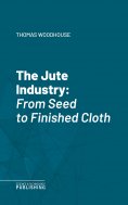 eBook: The Jute Industry