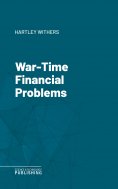 eBook: War-Time Financial Problems