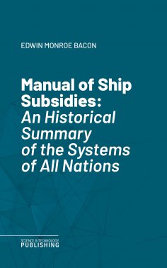 eBook: Manual of Ship Subsidies