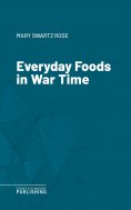 eBook: Everyday Foods in War Time