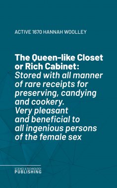 eBook: The Queen-like Closet or Rich Cabinet