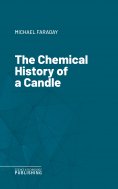 eBook: The Chemical History of a Candle
