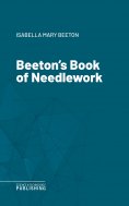 eBook: Beeton's Book of Needlework