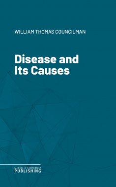 eBook: Disease and Its Causes
