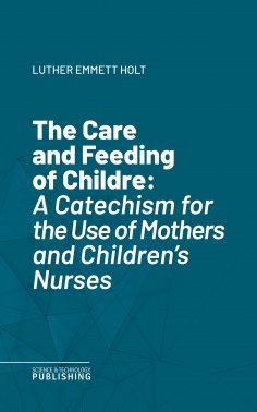 eBook: The Care and Feeding of Childre