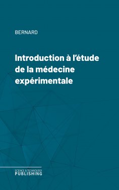 eBook: Introduction à l'étude de la médecine expérimentale