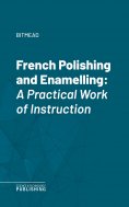 eBook: French Polishing and Enamelling