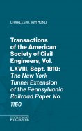 eBook: Transactions of the American Society of Civil Engineers, Vol. LXVIII, Sept. 1910