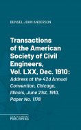 eBook: Transactions of the American Society of Civil Engineers, Vol. LXX, Dec. 1910