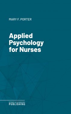 eBook: Applied Psychology for Nurses