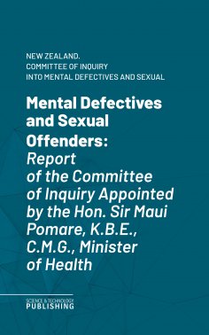 eBook: Mental Defectives and Sexual Offenders