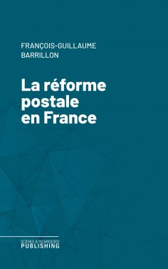 eBook: La réforme postale en France