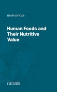 eBook: Human Foods and Their Nutritive Value