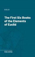 eBook: The First Six Books of the Elements of Euclid