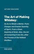 eBook: The Art of Making Whiskey