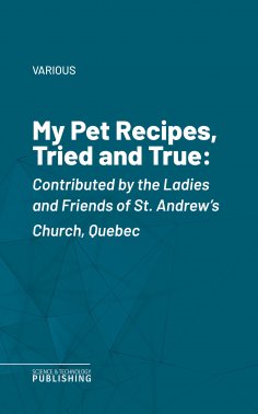 eBook: My Pet Recipes, Tried and True