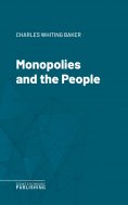 eBook: Monopolies and the People