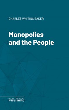 eBook: Monopolies and the People