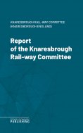 eBook: Report of the Knaresbrough Rail-way Committee