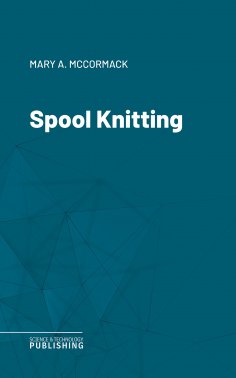 eBook: Spool Knitting
