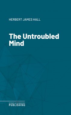 eBook: The Untroubled Mind