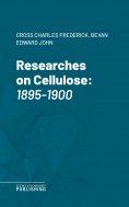 eBook: Researches on Cellulose