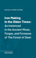 eBook: Iron Making in the Olden Times