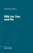 eBook: Milk for You and Me