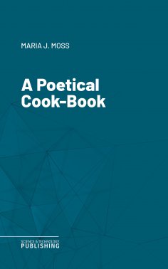eBook: A Poetical Cook-Book