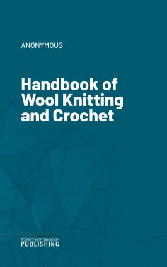 ebook: Handbook of Wool Knitting and Crochet