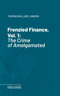 eBook: Frenzied Finance, Vol. 1