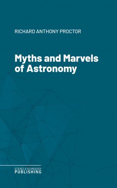 eBook: Myths and Marvels of Astronomy