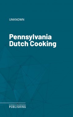 ebook: Pennsylvania Dutch Cooking