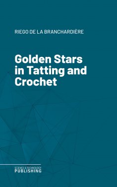 eBook: Golden Stars in Tatting and Crochet