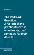 eBook: The Railroad Question