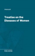 eBook: Treatise on the Diseases of Women