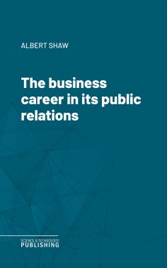 ebook: The business career in its public relations