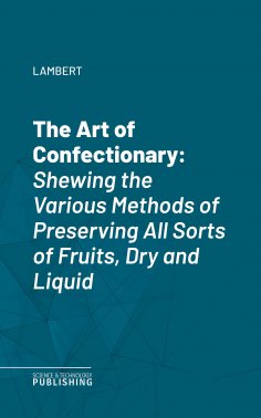 eBook: The Art of Confectionary