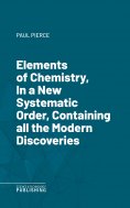 eBook: Elements of Chemistry, In a New Systematic Order, Containing all the Modern Discoveries