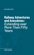 eBook: Railway Adventures and Anecdotes
